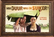 Omslag van Hoe duur was de suiker?