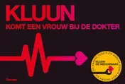 Omslag van Komt een vrouw bij de dokter + De weduwnaar