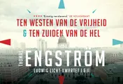 Omslag van Ten westen van de vrijheid + Ten zuiden van de hel
