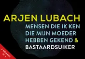 Omslag van Mensen die ik ken die mijn moeder hebben gekend + Bastaardsuiker