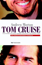 Omslag van Tom Cruise, een ongeautoriseerde biografie