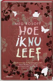 Omslag van Hoe ik nu leef