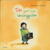 Omslag van Tim gaat naar Verweggistan