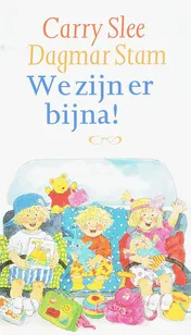 Omslag van We zijn er bijna!