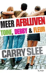 Omslag van Meer afblijven - Toine, Debby & Fleur