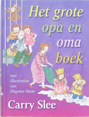 Omslag van Het grote opa en oma boek