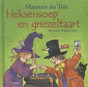 Omslag van Heksensoep en griezeltaart