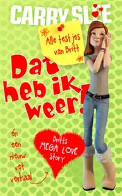 Omslag van De testjes van Britt en Britts mega love story