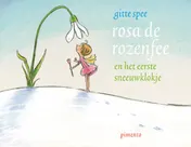 Omslag van Rosa de rozenfee en het eerste sneeuwklokje