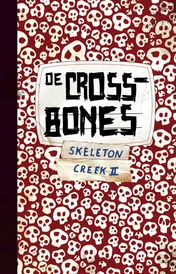 Omslag van De Crossbones - Skeleton Creek II