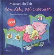 Omslag van Een dik, vet monster