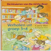 Omslag van Verhalen uit groep 3 + 4