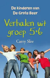 Omslag van Verhalen uit groep 5 + 6