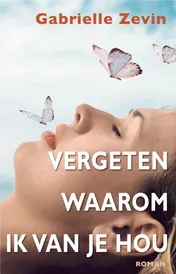 Omslag van Vergeten waarom ik van je hou