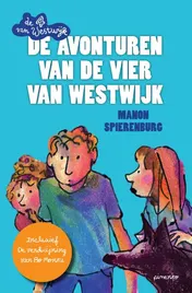 Omslag van De avonturen van de Vier van Westwijk