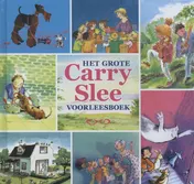 Omslag van Het grote Carry Slee voorleesboek