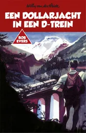 Omslag van Een dollarjacht in een D-trein