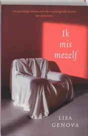 Omslag van Ik mis mezelf