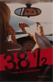 Omslag van 38 1/2, 1 man & 2 minnaars