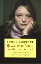 Omslag van Ik was twaalf en fietste naar school