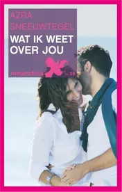 Omslag van Wat ik weet over jou