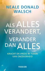 Omslag van Als alles verandert, verander dan alles