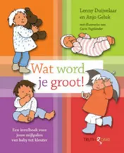 Omslag van Wat word je groot!