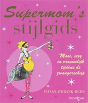 Omslag van Supermom's stijlgids