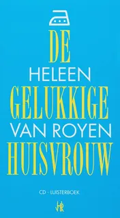 Omslag van De gelukkige huisvrouw