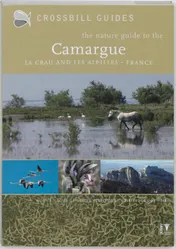 Omslag van The nature guide to the Camargue, la Crau and les Alpilles