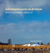 Omslag van Archeologische parels van de Veluwe