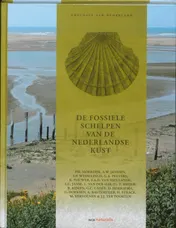 Omslag van De fossiele schelpen van de Nederlandse kust