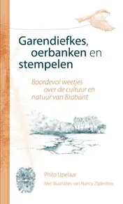 Omslag van Garendiefkes, oerbanken en stempelen
