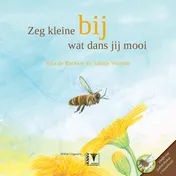 Omslag van Zeg kleine bij wat dans jij mooi + CD