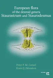 Omslag van European flora of the desmid genera Staurastrum and Staurodesmus