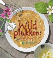 Omslag van Wildplukken: Eetbare planten
