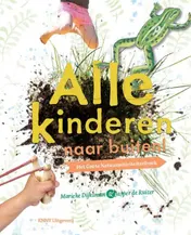 Omslag van Alle kinderen naar buiten!