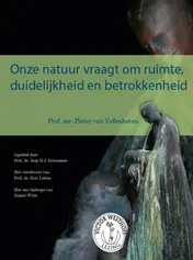 Omslag van Onze natuur vraagt om ruimte, duidelijkheid en betrokkenheid