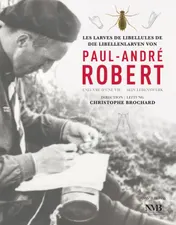 Omslag van Les larves de libellules de Die Libellenlarven von Paul-André Robert