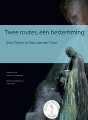 Omslag van Twee routes, één bestemming