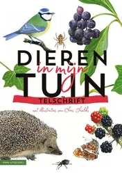 Omslag van Telschrift Dieren in mijn tuin