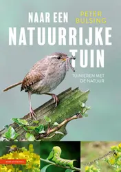 Omslag van Naar een natuurrijke tuin