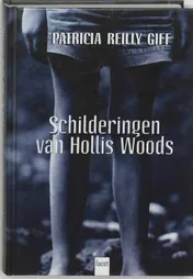 Omslag van Schilderingen van Hollis Woods