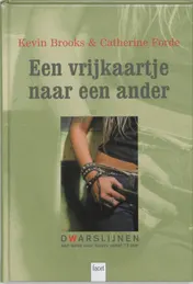 Omslag van Vrijkaartje naar een ander