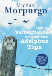 Omslag van Het verbluffende verhaal van Adolphus Tips