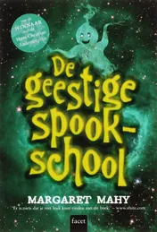Omslag van De geestige spookschool