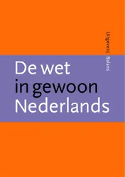 Omslag van De wet in gewoon Nederlands