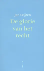 Omslag van De glorie van het recht
