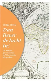 Omslag van Dan liever de lucht in