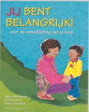 Omslag van Jij bent belangrijk!
